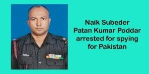 Naik Subeder held for spying for Pakistan